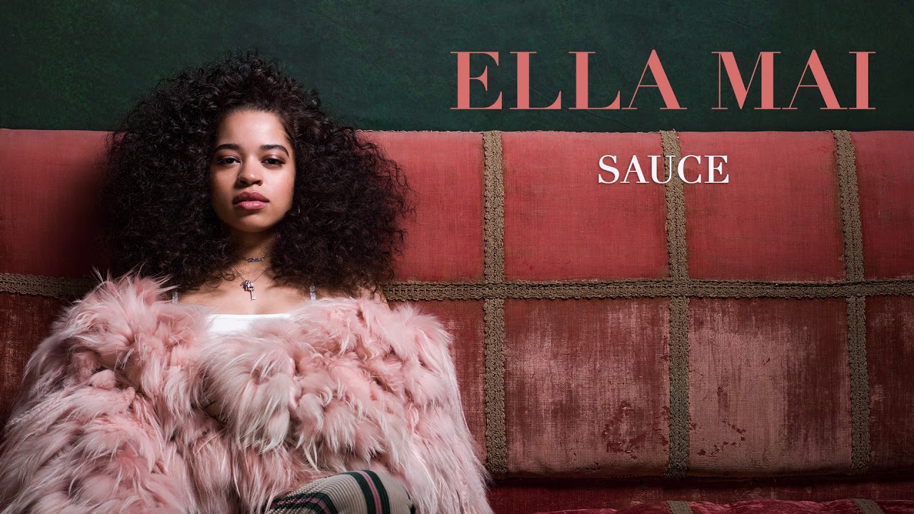 Ella Mai &ndash; Sauce (Audio)