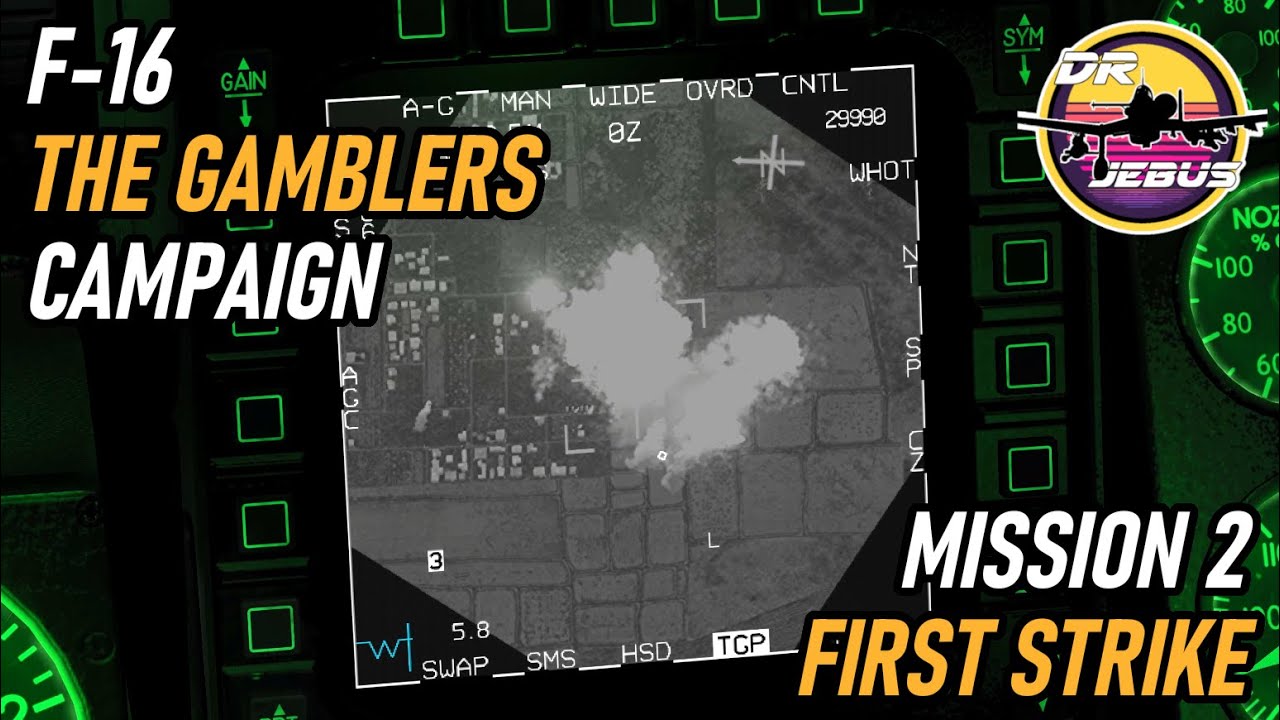 Кампания F-16 Gamblers | 2 First Strike | DCS 
