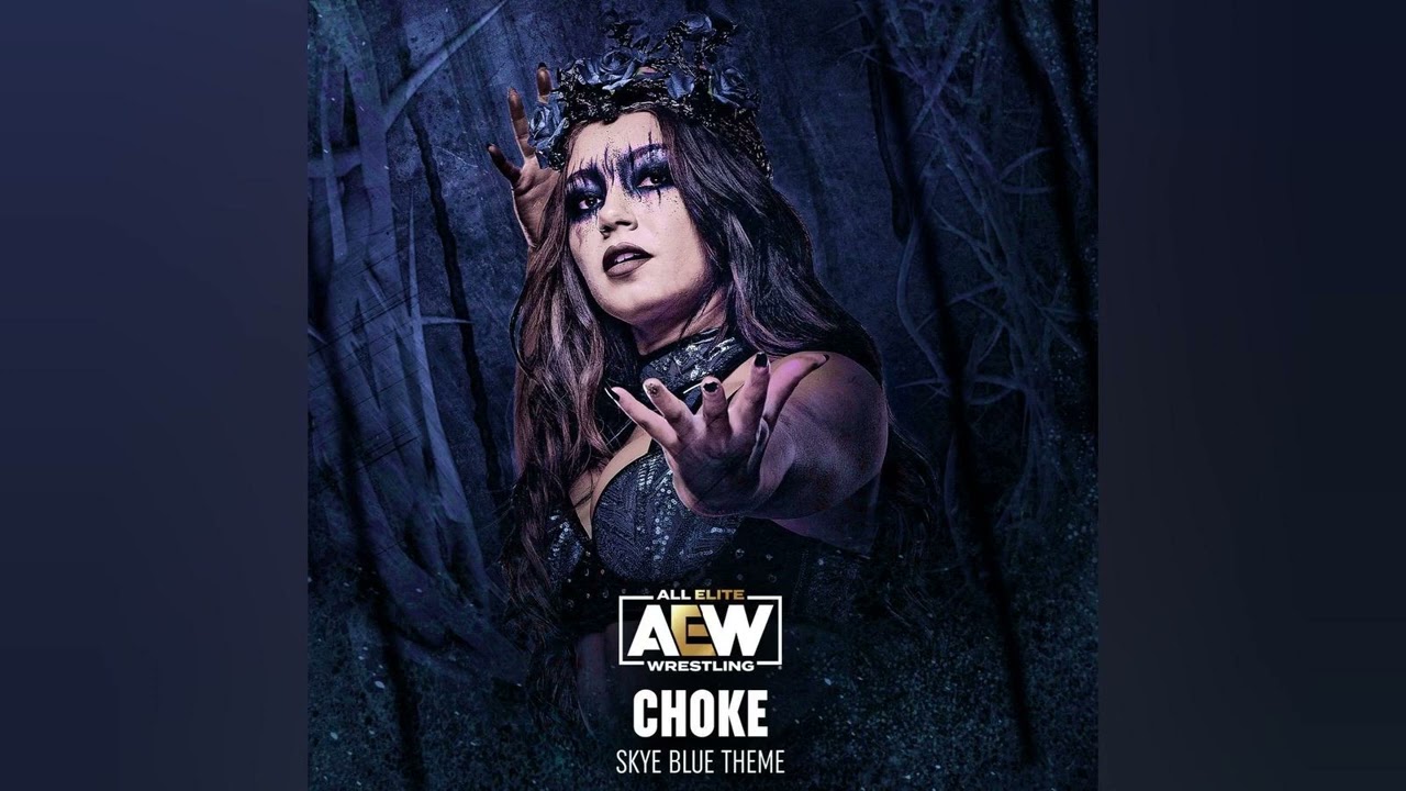 AEW: Skye Blue NEW Official Theme - 