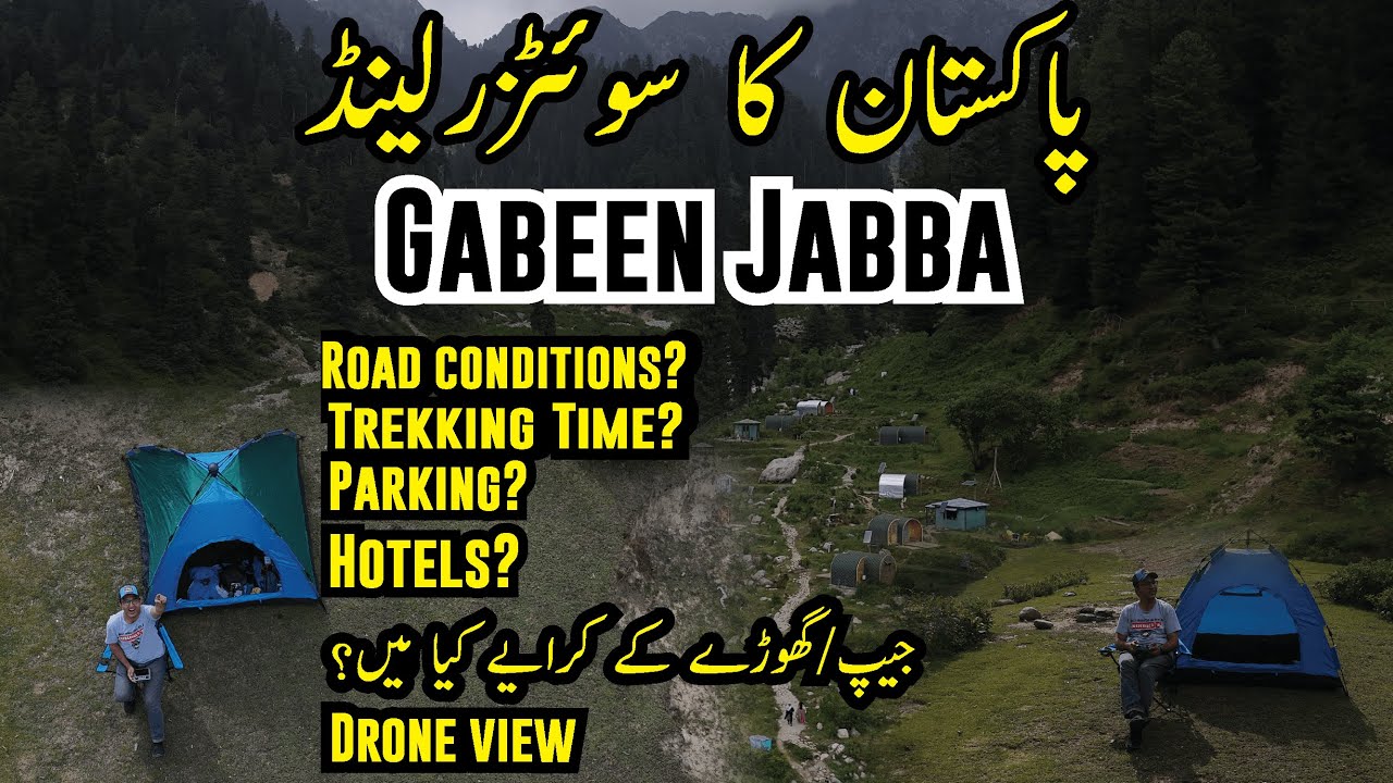 Gabin Jabba Swat | Gabeen Jabba Swat Travel Guide | Places to visit in Swat| Road Condition | Hotels