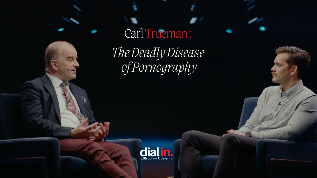 The Deadly Disease of Pornography - Carl Trueman