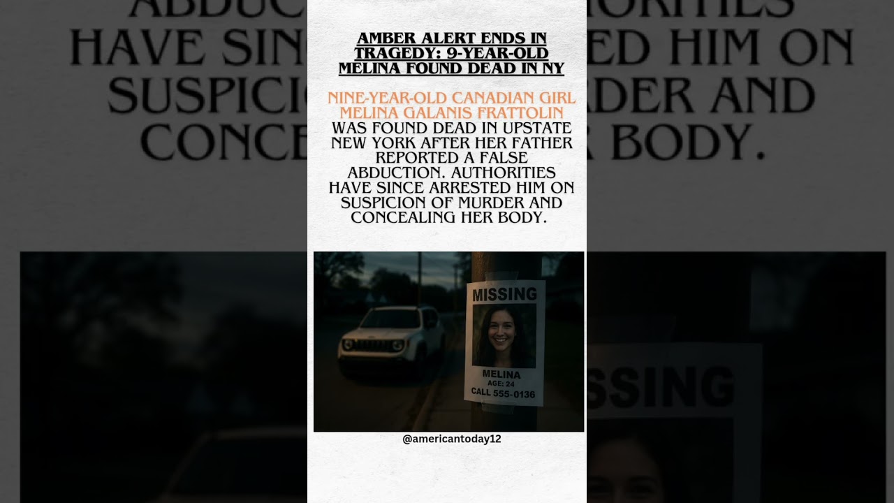 Amber Alert Ends in Tragedy: 9‑Year‑Old Melina Found Dead in NY #amber #usa #trendingnews #usanews