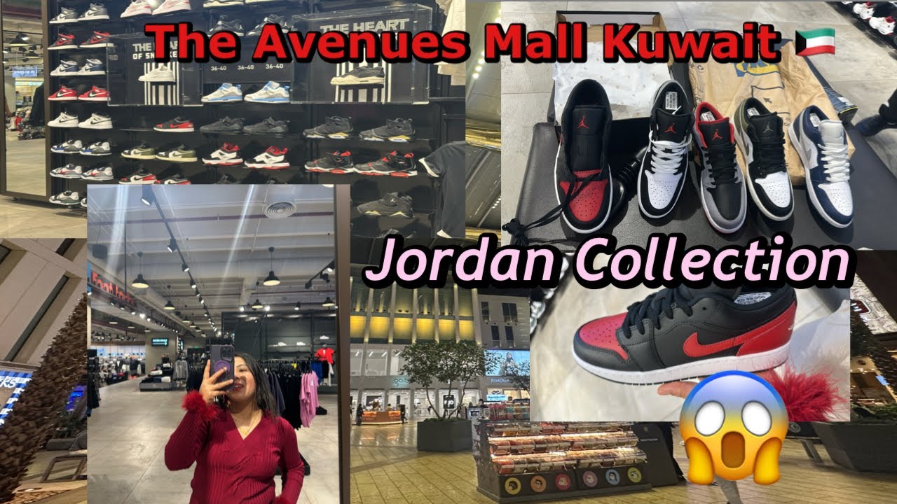 ||Nike Air Jordan collection||  In Avenues mall Kuwait 🇰🇼  ||store/outlet 😍