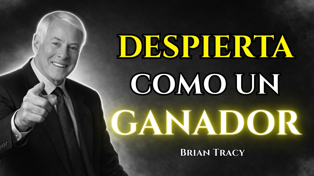 Tu vida seguirá igual si empiezas el día así 🧠 | Brian Tracy