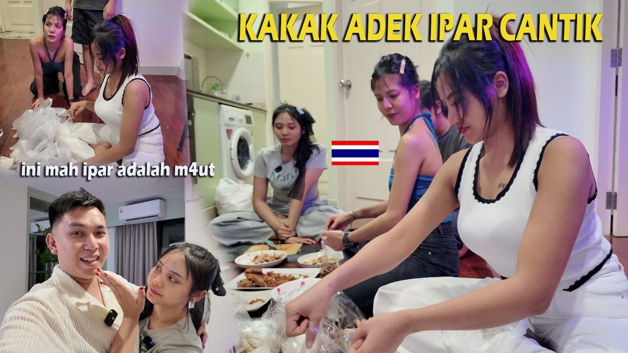 KAKAK DAN ADEK IPAR PACAR THAILAND YANG CANTIK‼️