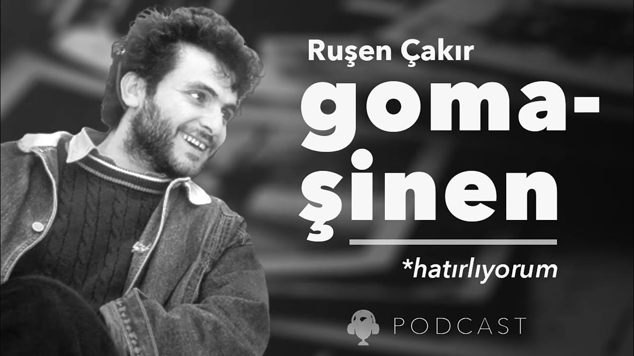 Gomaşinen | Laz olmak