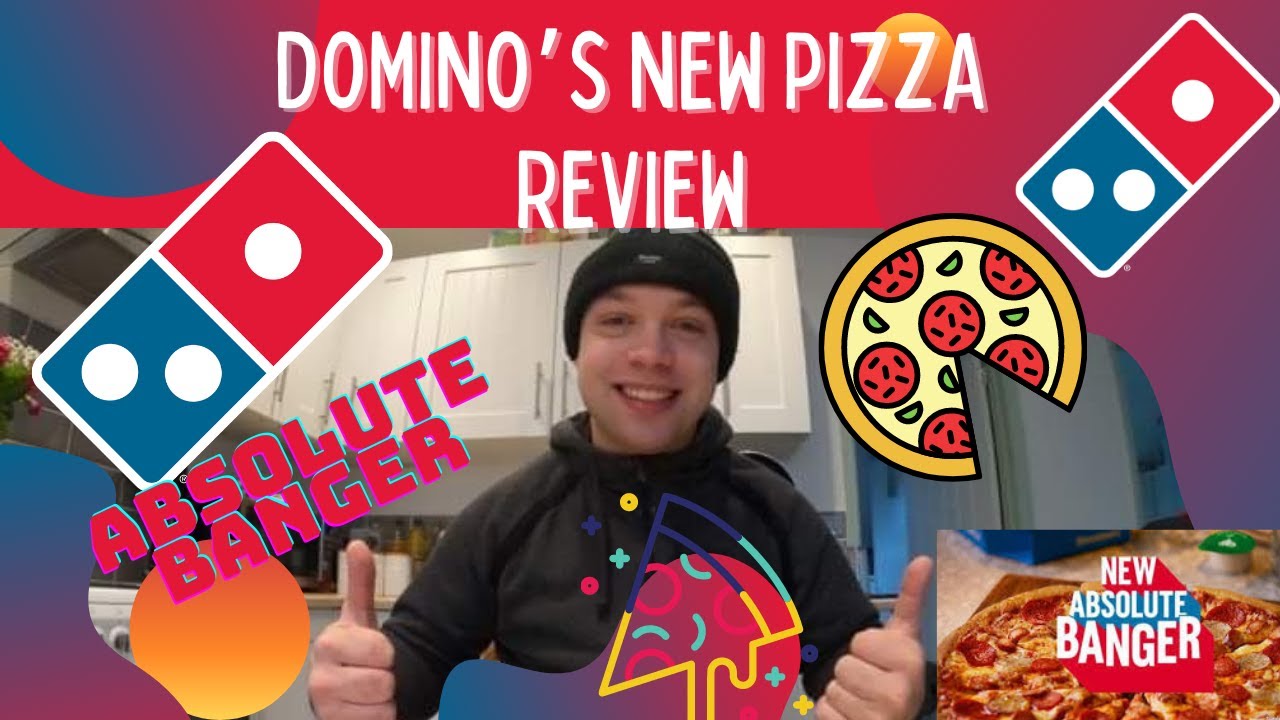 Domino's Pizza Review The NEW Absolute Banger