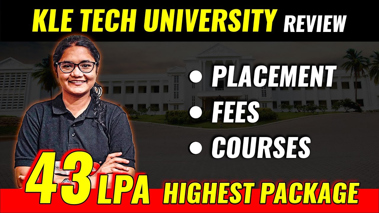 KLE Tech University College Review | Cut Off, Placement #kcetcounselling