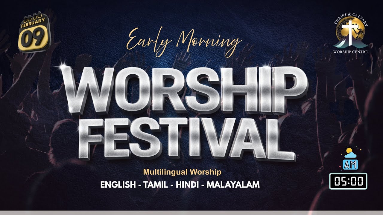 EARLY MORNING WORSHIP FESTIVAL || 9th Feb 2026 || Pastor Zakaria Vargis John || #CCWCINDIA