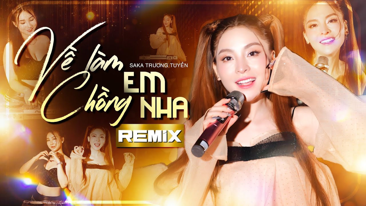 Về Làm Chồng Em Nha Remix - Saka Trương Tuyền | Cực Phẩm Remix Tình Yêu Hot Nhất TikTok Hiện Nay