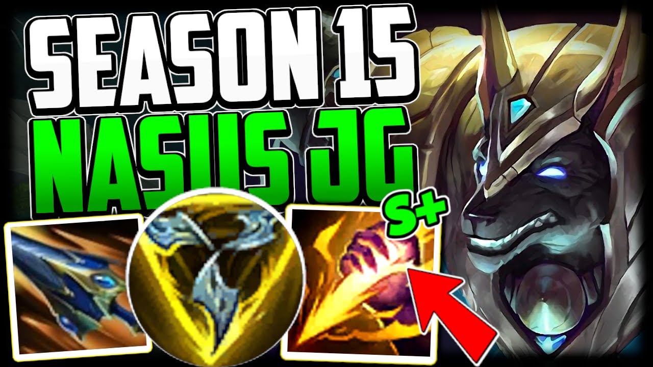 BUFFED NASUS JUNGLE (Best Build/Runes) How to Nasus Jungle & Carry Low Elo Season 15