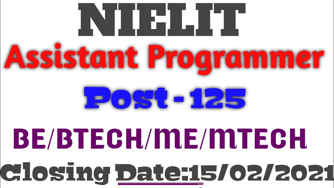 NIELIT Recruitment 2021 l| Assistant Programmer/Network Engineer l| Latest Job Update