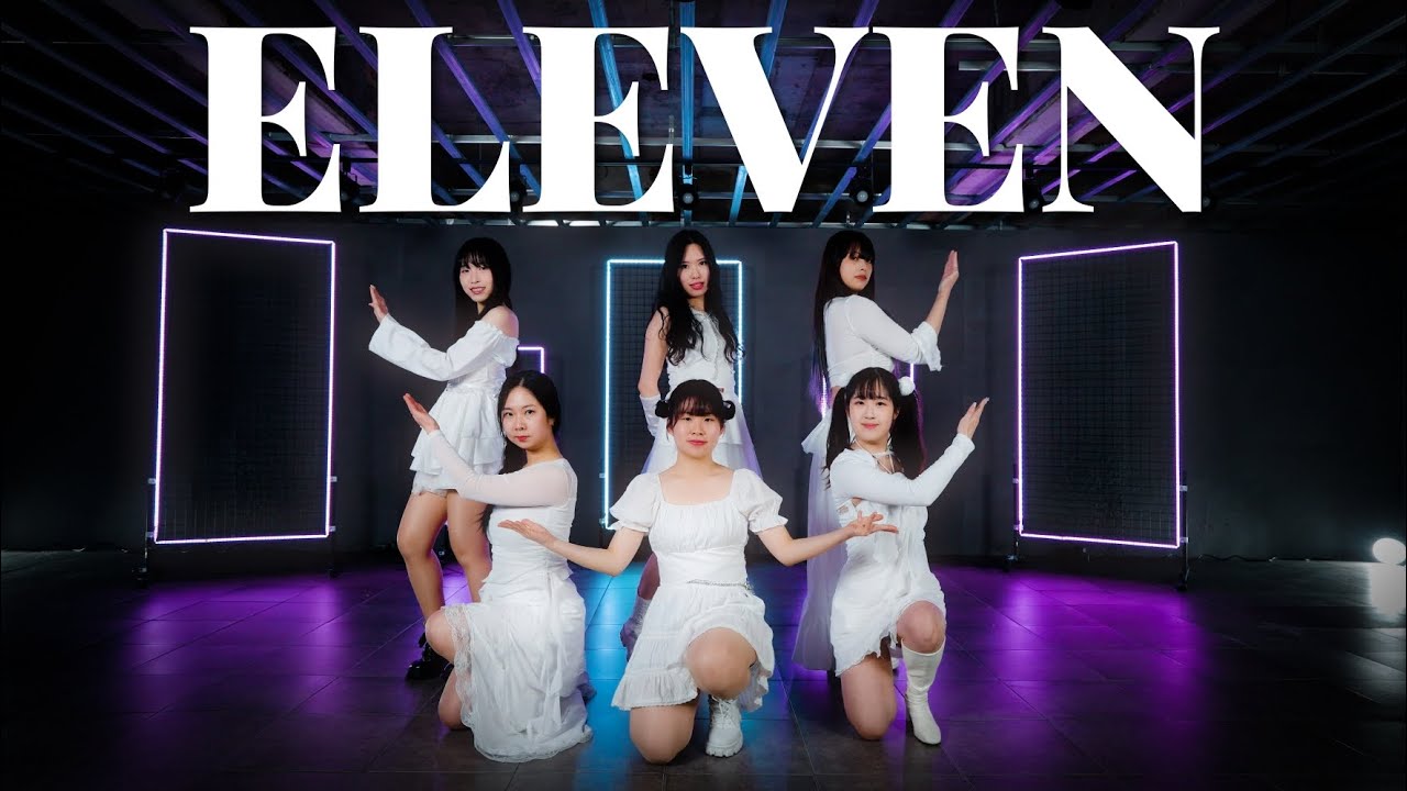 ⭐️아이브(IVE) - 일레븐(ELEVEN) Cover Dance