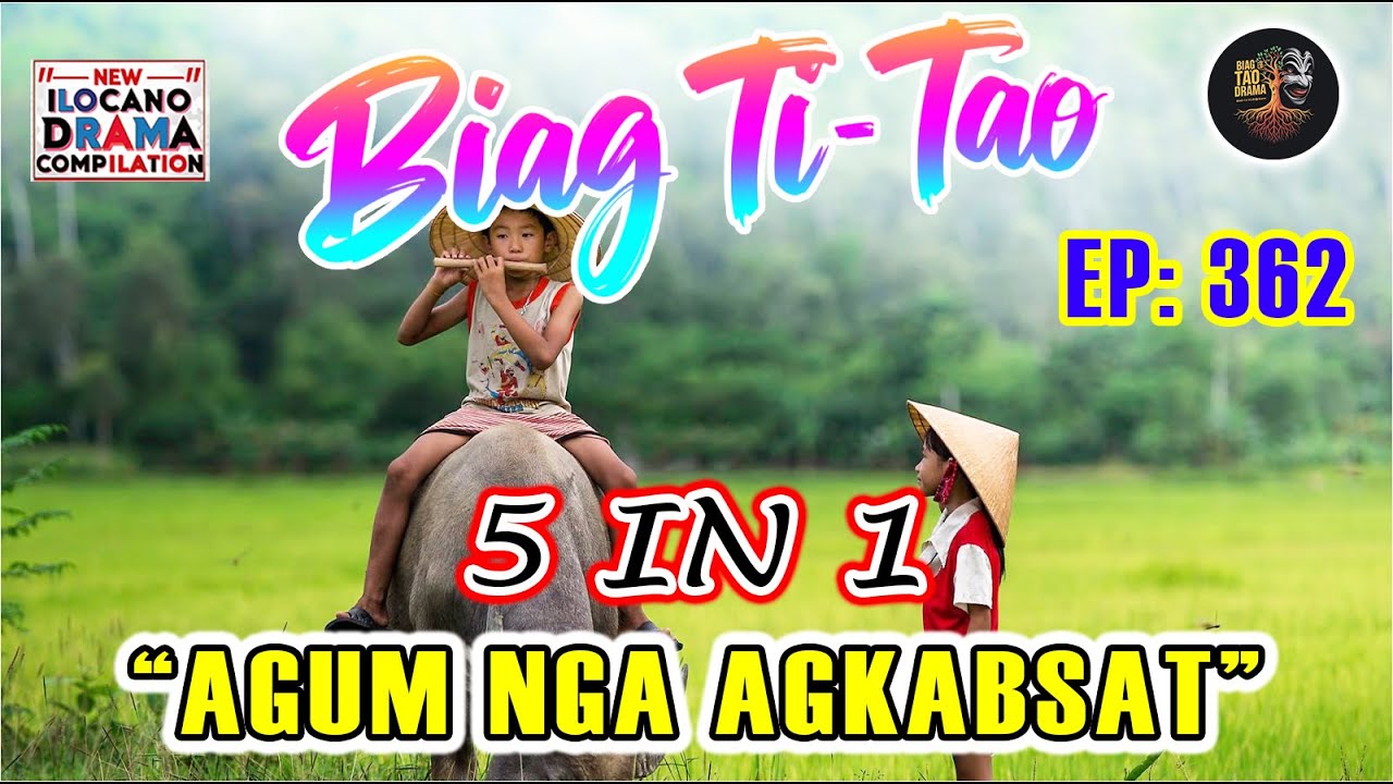BIAG TI TAO (5 in 1 Full Episode ) #362 - 
