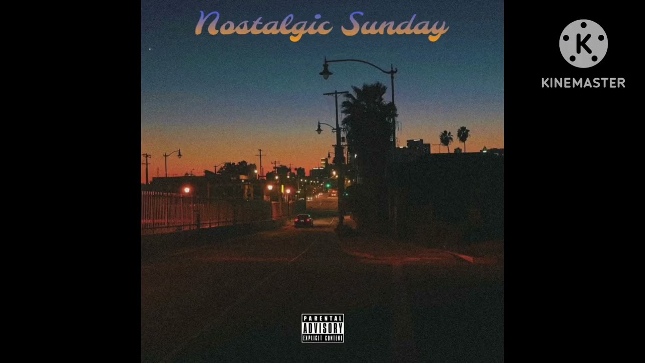 C.A.M. - “Nostalgic Sunday”(Prod by Aiden Lair)