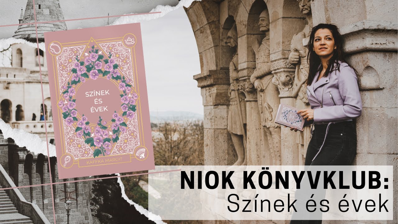 Kaffka Margit: Színek és évek | SZABADOS ÁGI | NIOK-KÖNYVKLUB kibeszélő (68.rész)