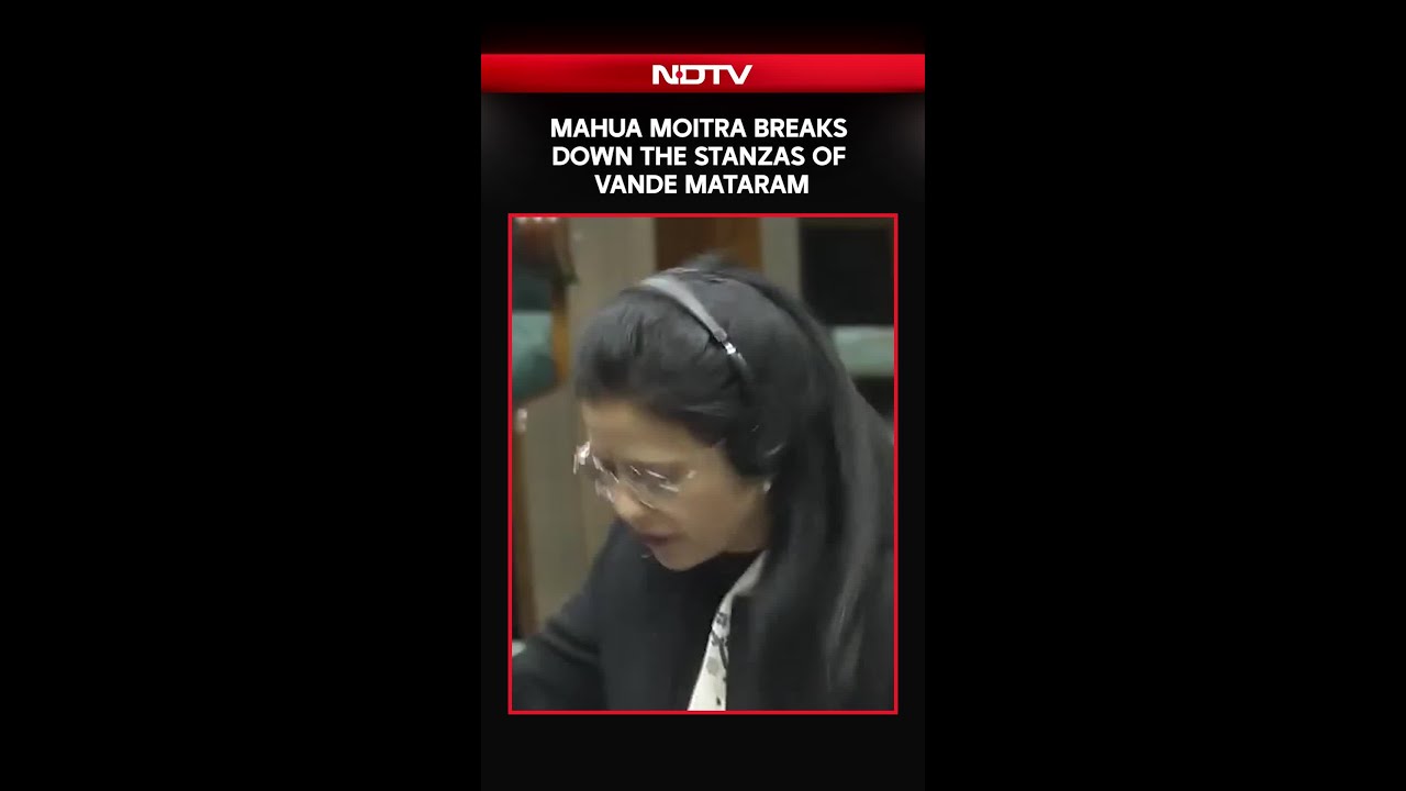 TMC MP Mahua Moitra Breaks Down The Stanzas Of Vande Mataram In Parliament