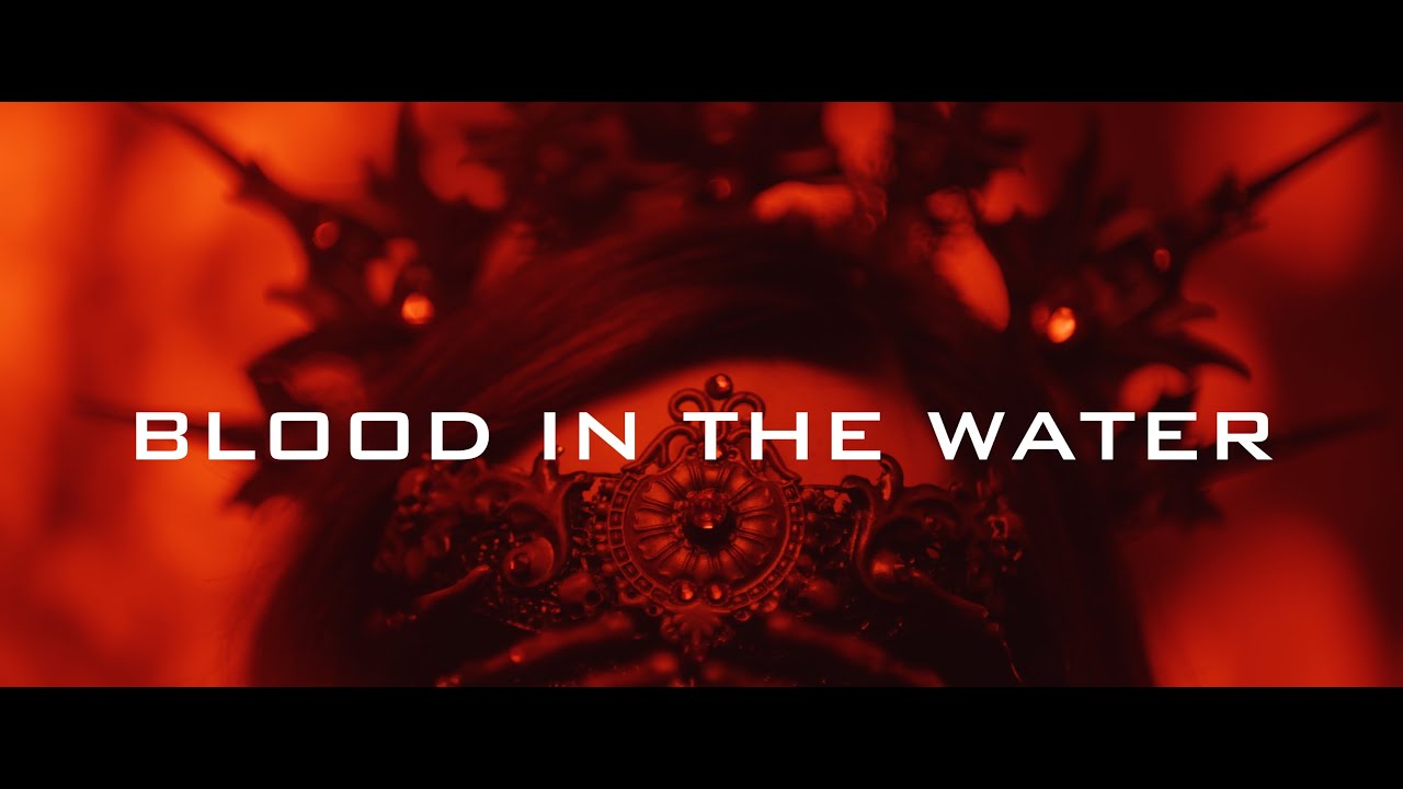 Lyric Noel - Blood In the Water (Official Music Video)