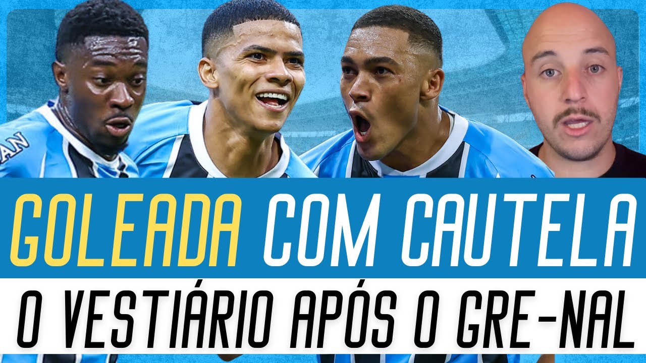 🔵 A POSTURA E O DISCURSO DO GRÊMIO APÓS O GRE-NAL | BASTIDORES E O VESTIÁRIO NA GOLEADA