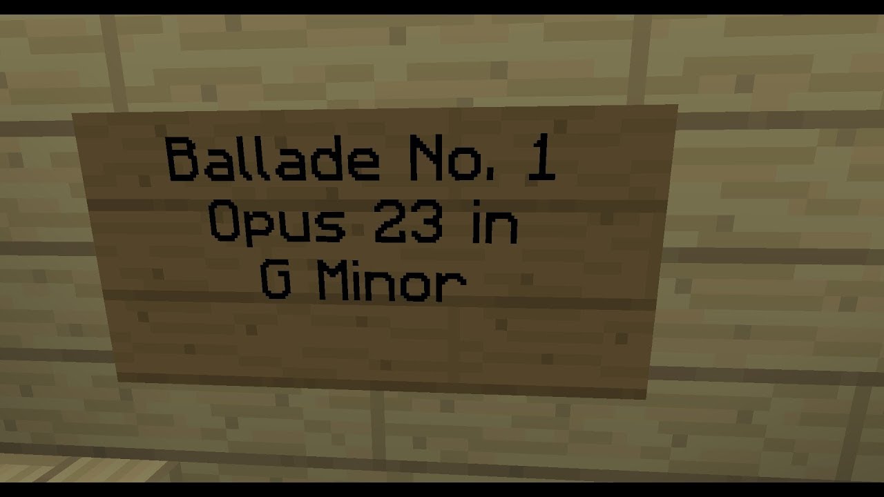 Minecraft Note Block Song - Chopin's Ballade No. 1 Opus 23 in G Minor