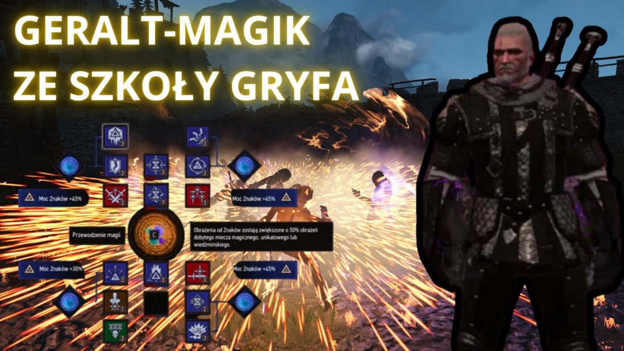 Geralt Magik, czyli build Szkoły Gryfa