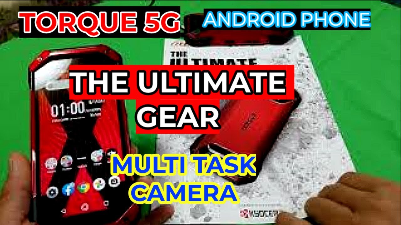 Your Ultimate Gear For Outdoor Torque 5G Android Phone Review in Tagalog