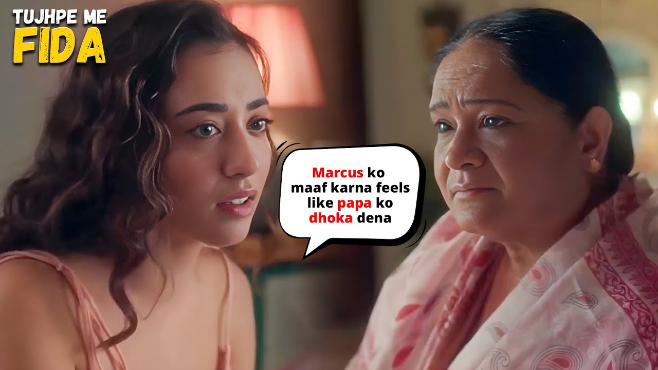 क्या Marcus को मिलेगी Aira की माफ़ी ? | Tujhpe Mein Fida | Rudhraksh Jaiswal 2025 Hit Web Series
