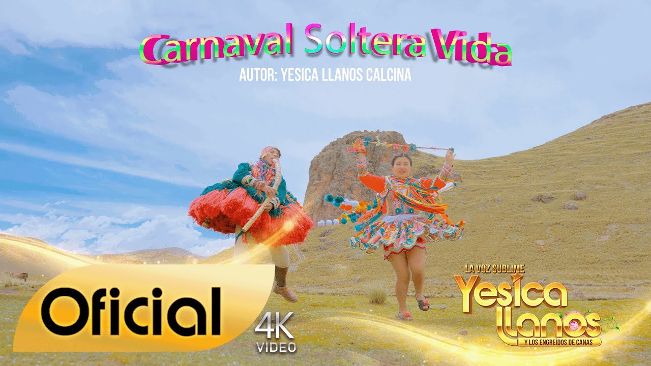 Yesica Llanos - Carnaval Soltera Vida Oficial 2025