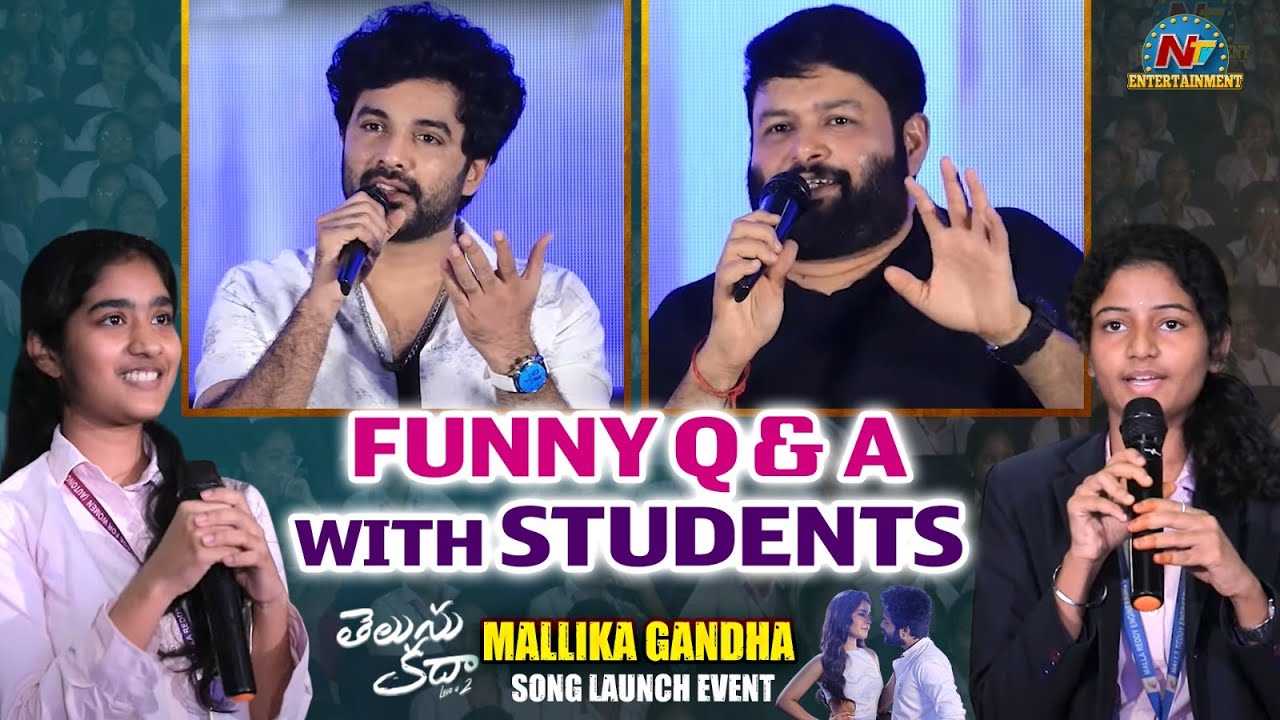 Funny Q & A with Students | Mallika Gandha Song Launch Event | Telusu Kada | Siddu | NTV ENT