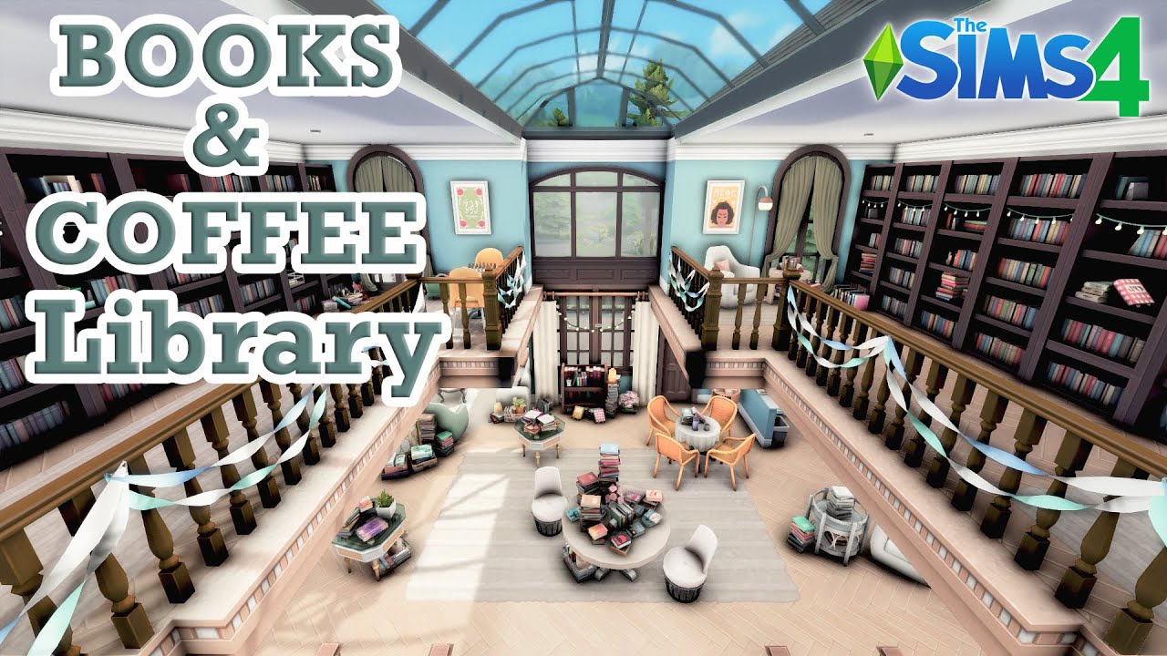 Books and Coffee Library || The Sims4: Speed Build || NO CC