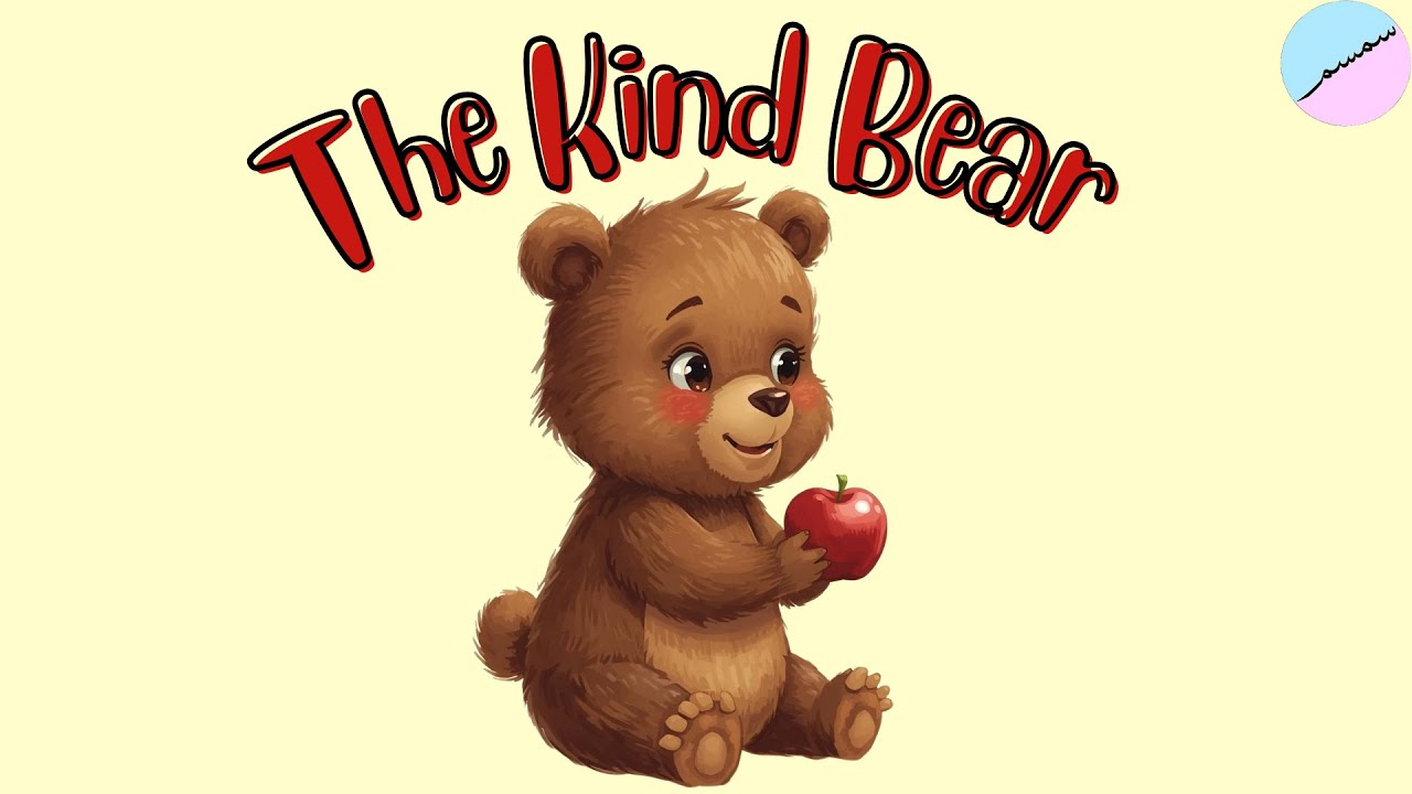 Best Moral Stories for kids | Bedtime Stories for Children | The Kind Bear