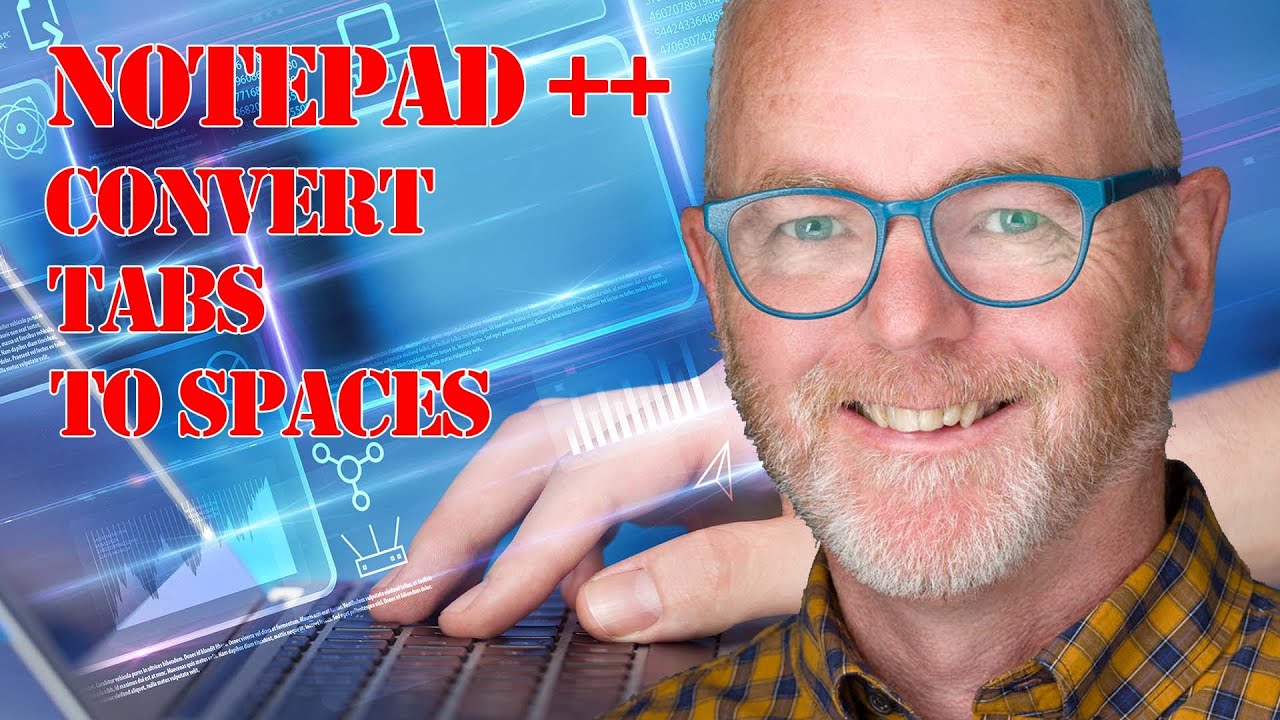 Convert Tabs to Spaces in Notepad ++ for YAML files such as in SaltStack or Ansible