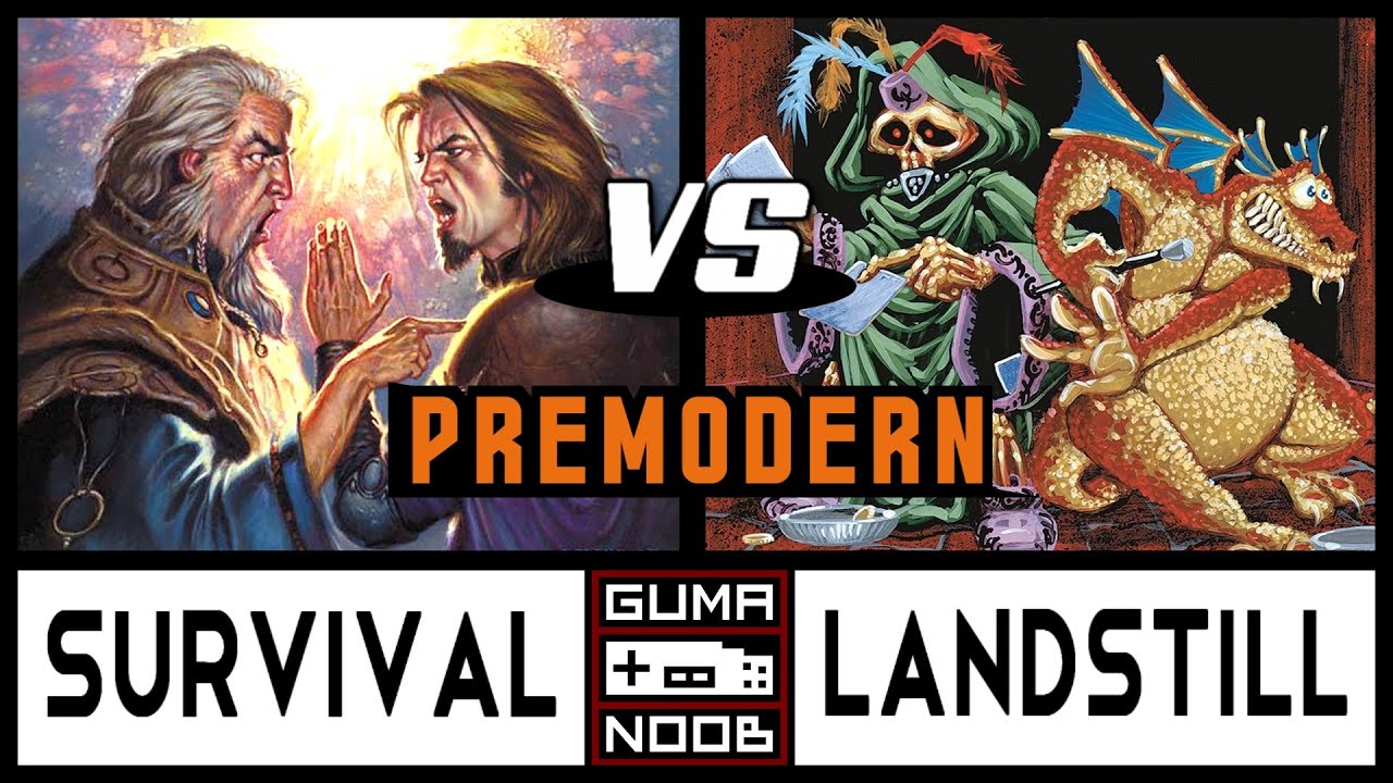 SURVIVAL OPPOSITION vs LANDSTILL (Premodern Fisico) - (Premodern Open - Rodada 1 de 7)