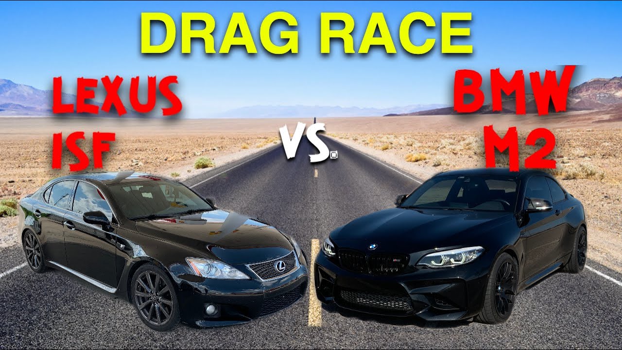 Sibling Rivalry! BMW M2 Vs. Lexus ISF | Drag Race & Sound Comparison