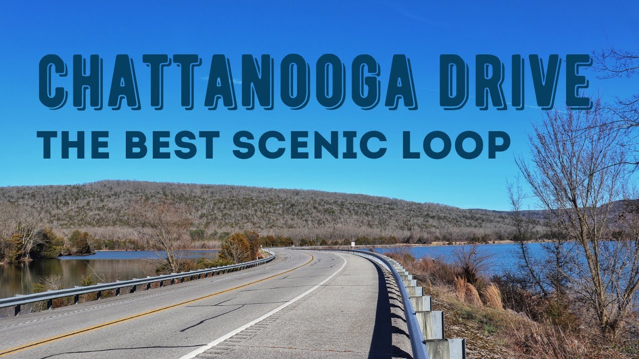 Chattanooga Drive Scenic Loop