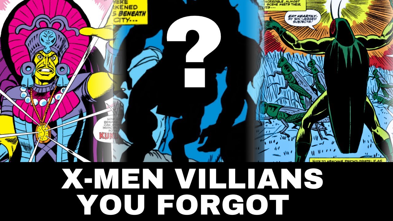 X-MEN Villains You've Forgotten About - Part 1 - 