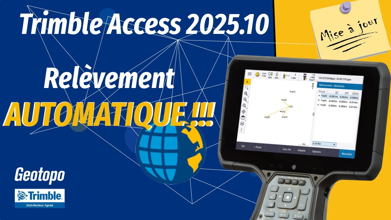 Trimble Access 2025.10 - Relèvement automatique activé !