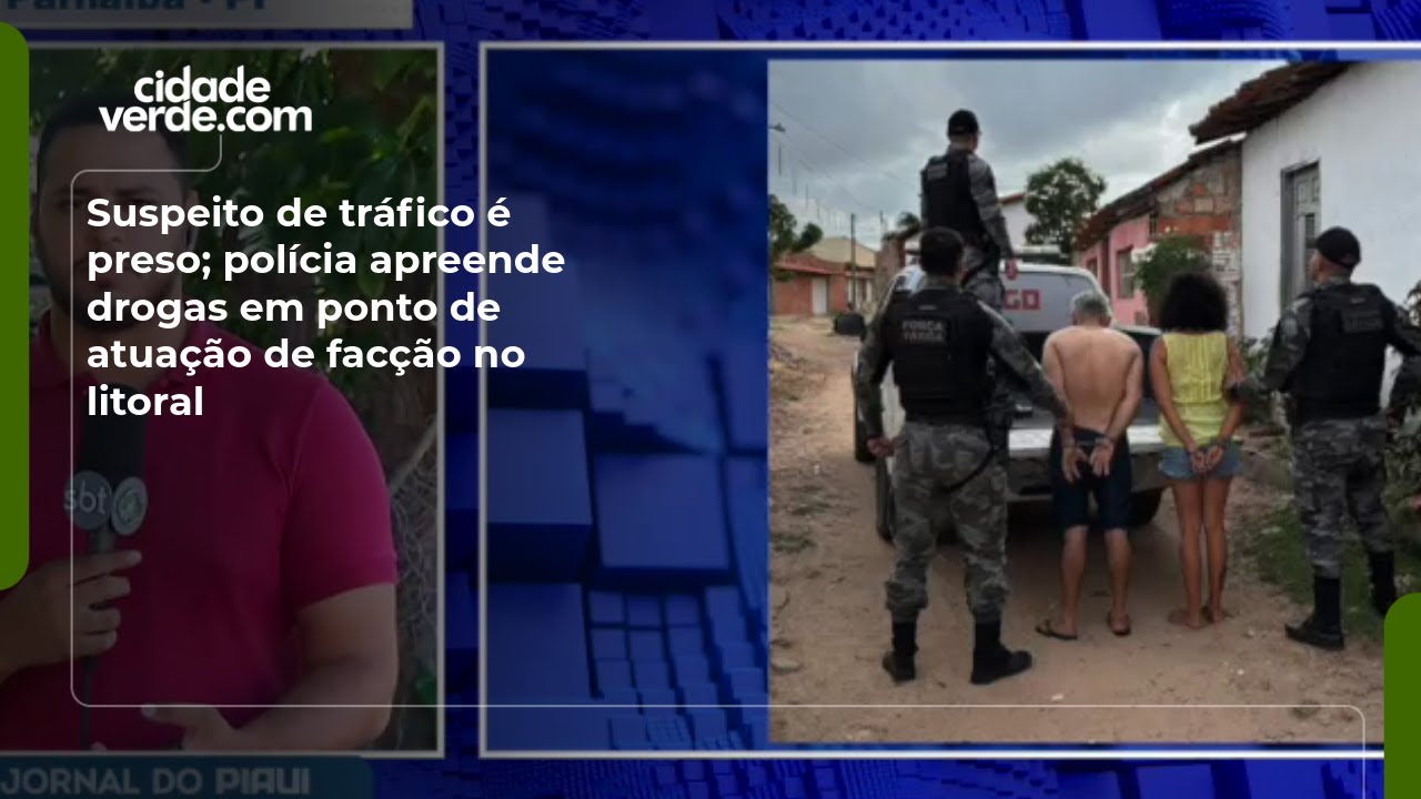 Suspeito de tráfico é preso; polícia apreende drogas em ponto de atuação de facção no litoral