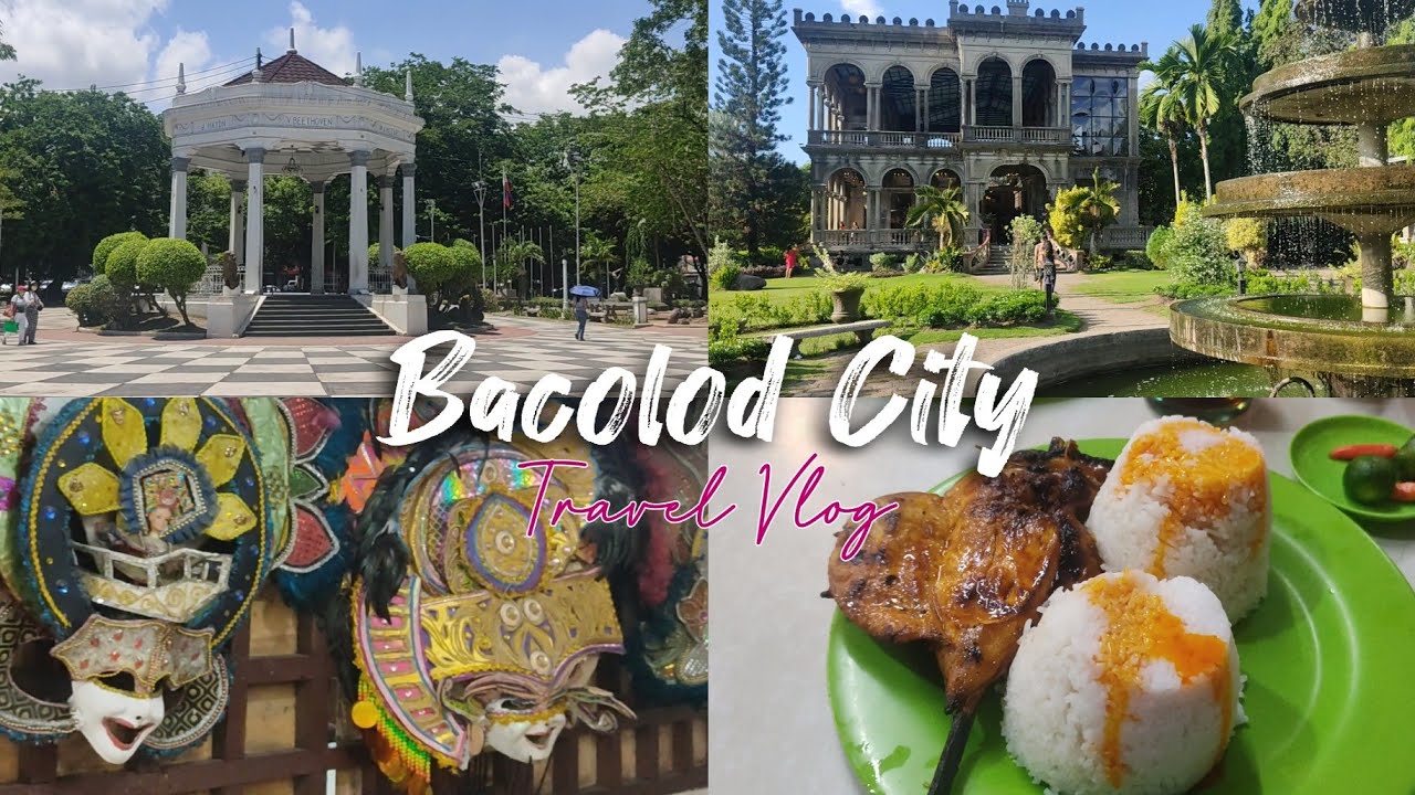 BACOLOD CITY TRAVEL VLOG | Bacolods Chicken Inasal, THE RUINS, TALISAY NEGROS OCCIDENTAL