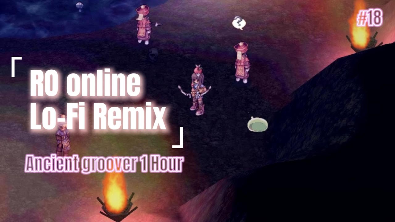 Raganarok Online Ancient groover 1 Hour Loop[Lofi / Chill R&B] 🕯️Game Music/BGM for Study/Relax/Work