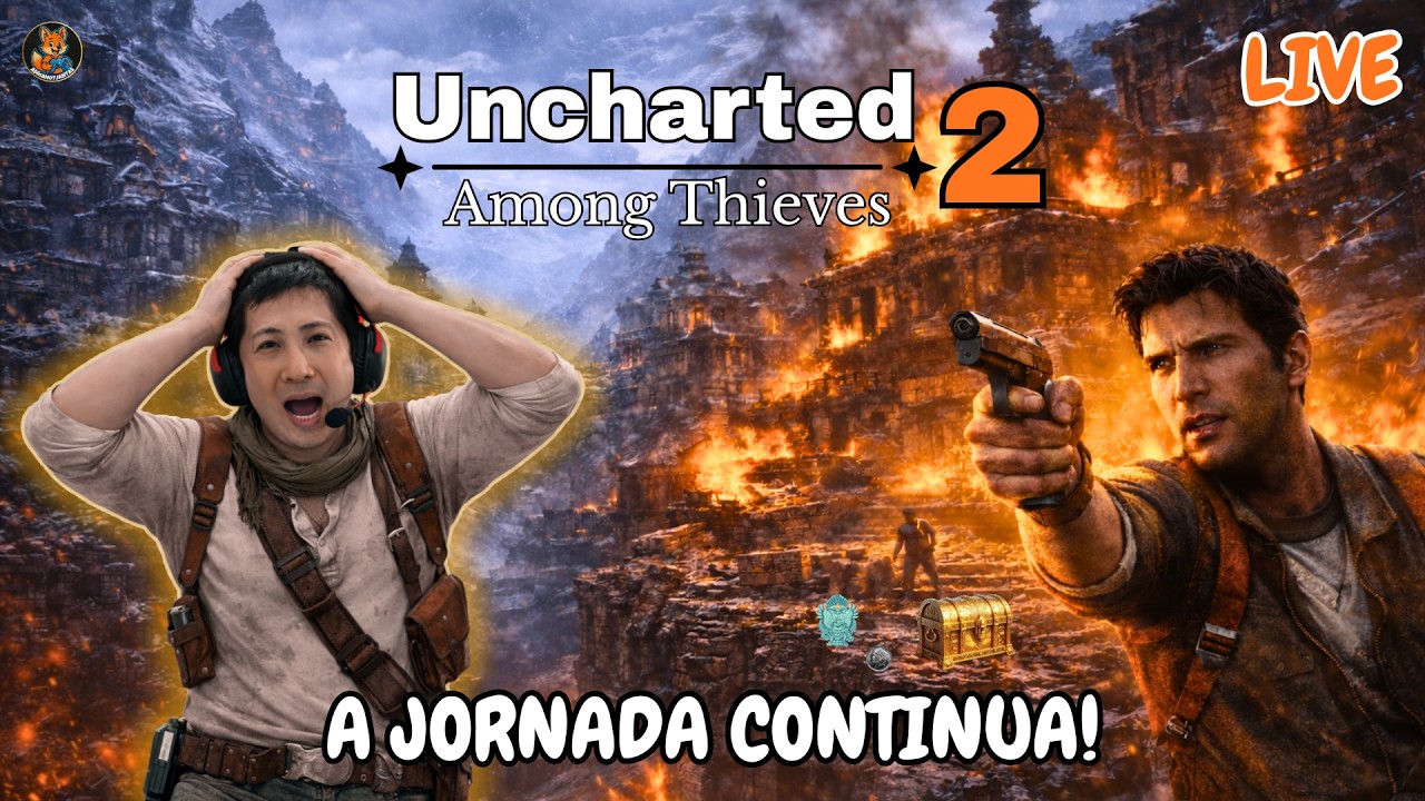 A JORNADA CONTINUA 🔥 | UNCHARTED 2: AMONG THIEVES