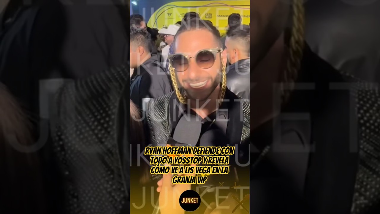Ryan Hoffman defends YosStop and reveals how he views Lis Vega on The VIP Farm.