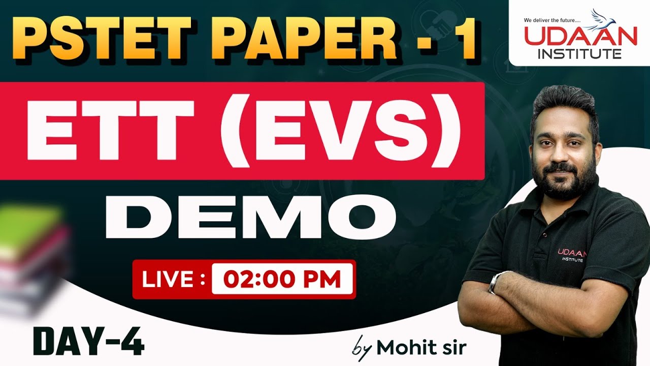 EVS | DEMO | DAY-4 |  For PSTET Paper-1 | PSTET Exam 2026 | By Mohit Sir