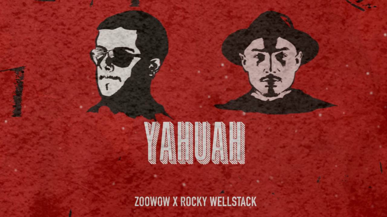 Zoowow x Rocky Wellstack - Yahuah