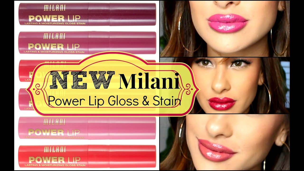 First Imp. Review - NEW Milani Power lip gloss & stain-TRY ON/Swatches