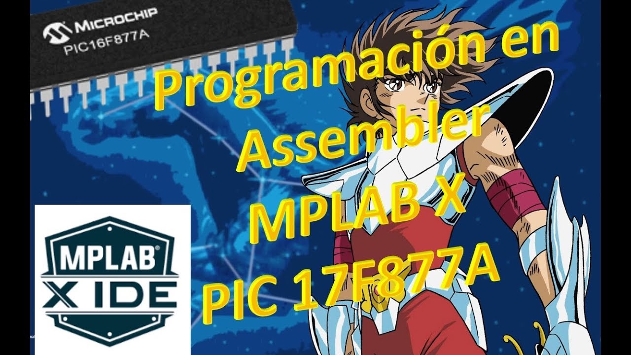 PIC 16F877A Crear proyecto en MPLAB X IDE  Assembler - Ensamblador Jorge APC