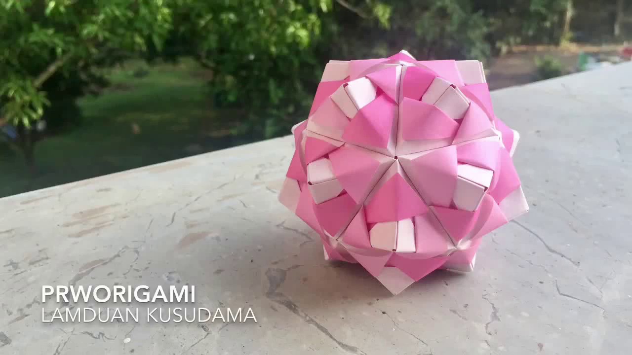 Lamduan Kusudama - PrwOrigami Folding Tutorial 【くす玉・折り紙】