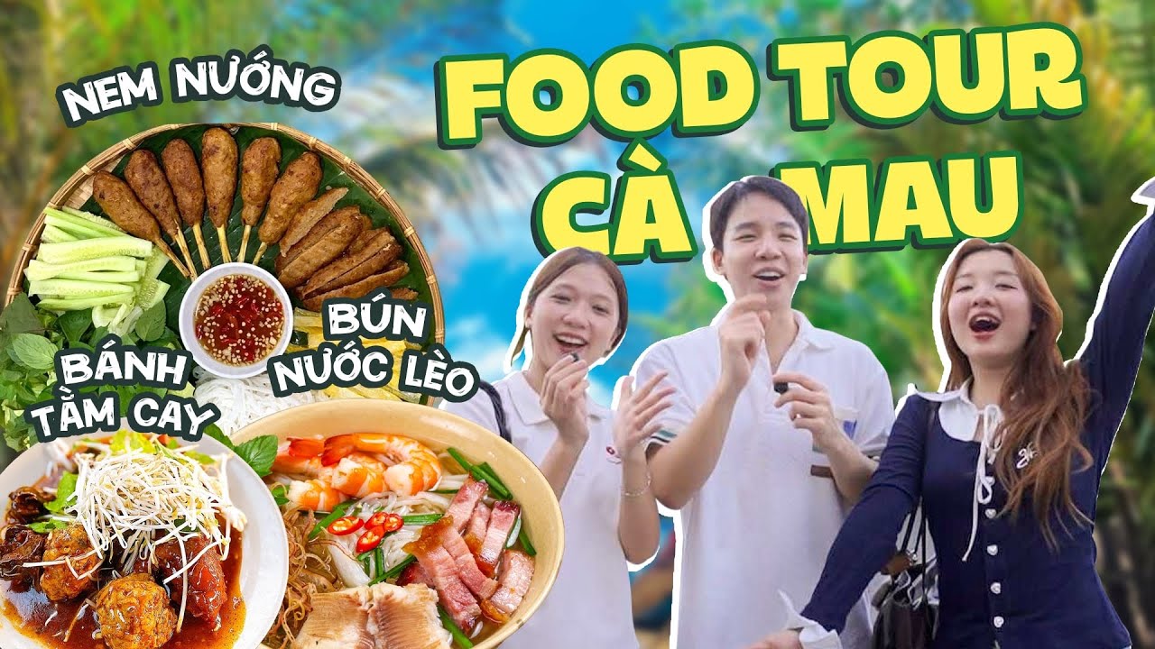 Foodtour CÀ MAU từ sáng đến tối: bao tử chỉ biết van xin vì “quá no” !!!