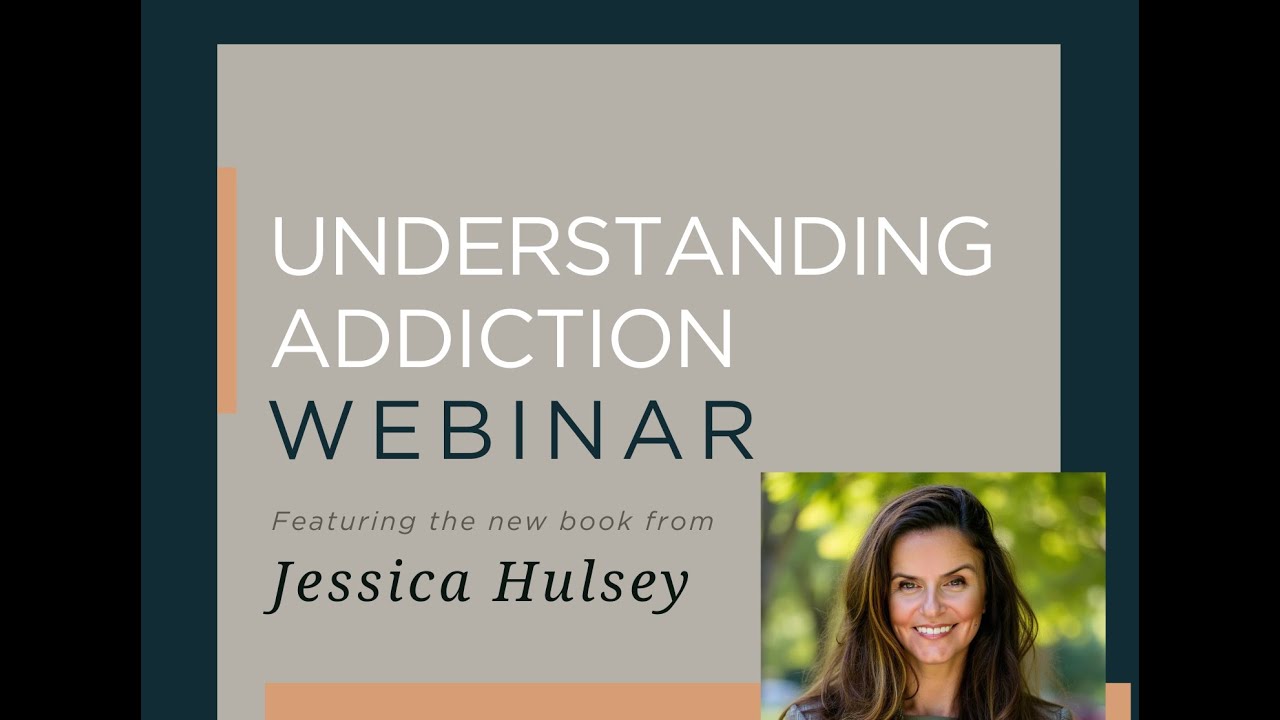 Understanding Addiction: A Guide for Families with author Jessica Hulsey