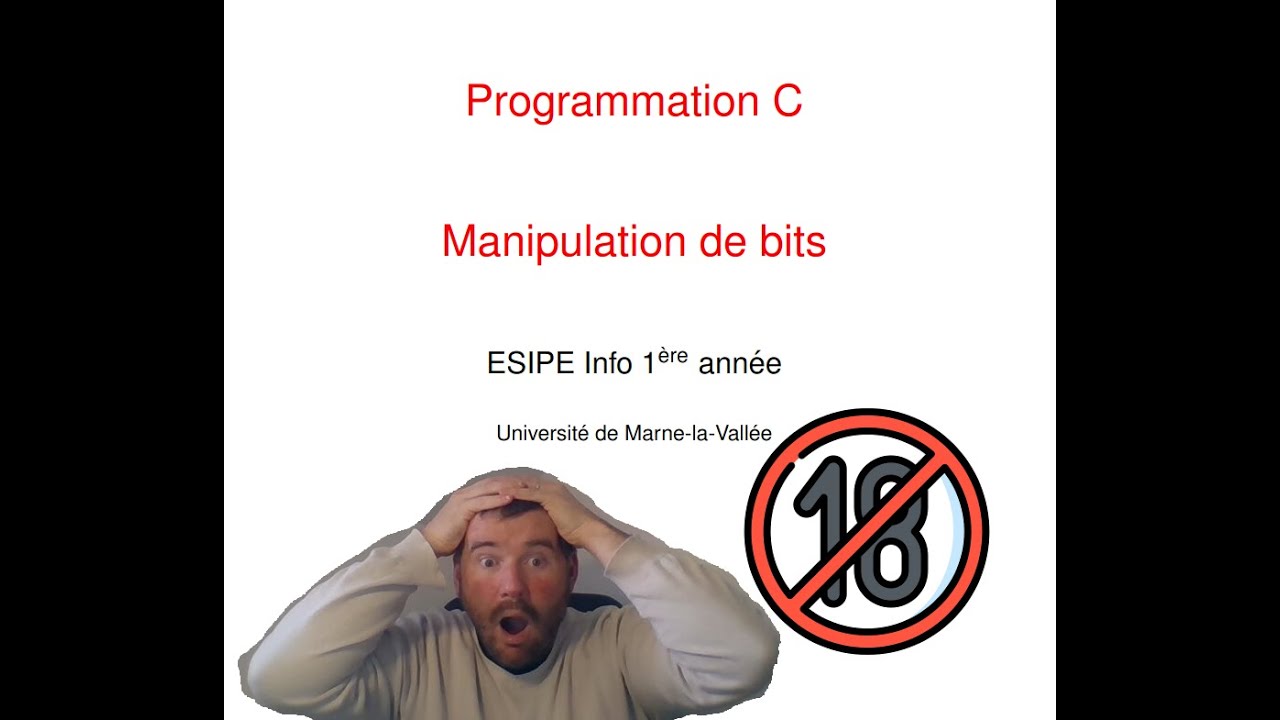 ESIPE info 1 : CM 8 prog C manipulation de bits